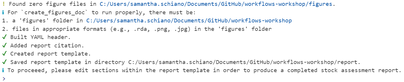 A screenshot of console text expected when `create_template()` is run successfully.